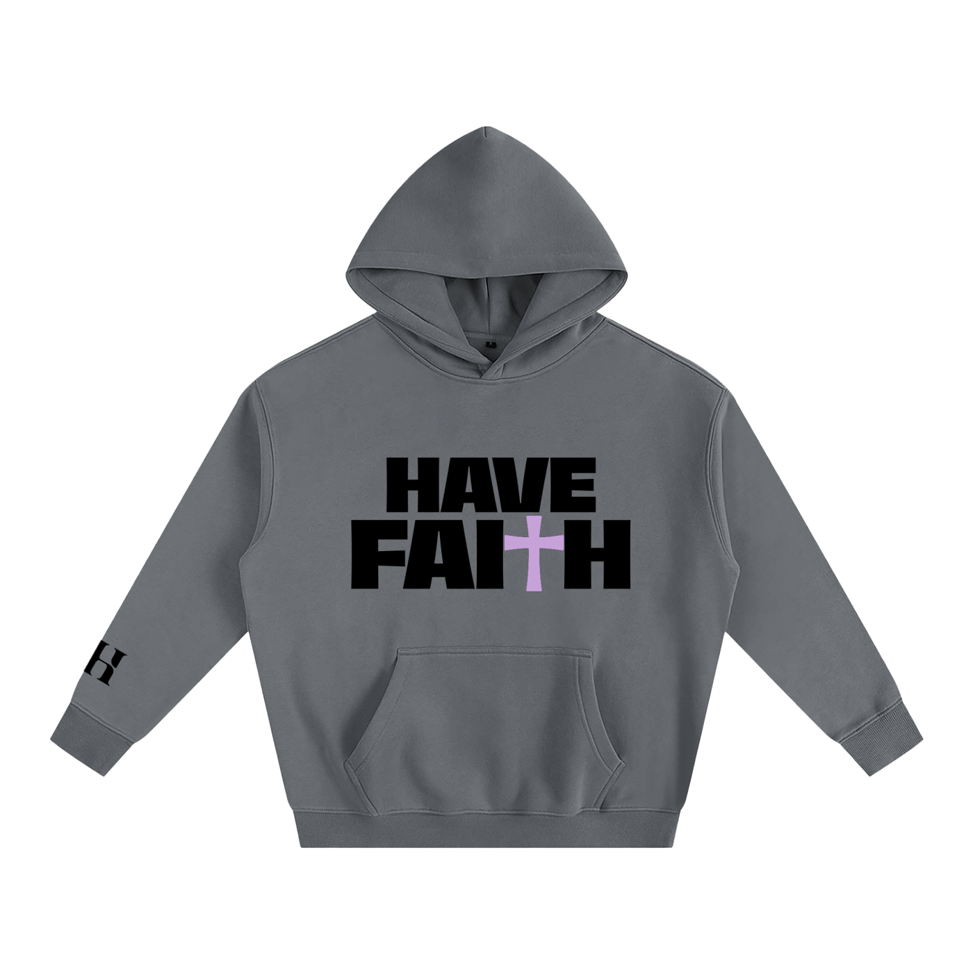 Have Faith Hoodie